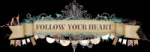 My Minds Eye - Follow Your Heart
