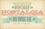 My Mind's Eye - Nostalgia
