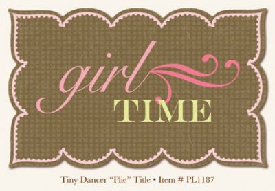 My Minds Eye - Penny Lane - Tiny Dancer - Plie Title ("Girl Time")