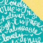 Bella Blvd - Illustrated Faith - Whatever Is Lovely - Cardstock 12"X12" - Praisworthy