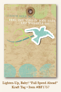 My Minds Eye - Breaking Free - Lighten-Up, Baby! - "Full Speed Ahead" Kraft Tag