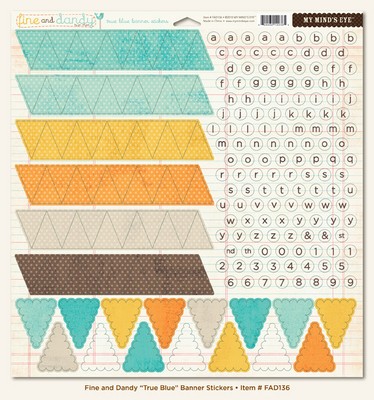 My Minds Eye - Fine and Dandy - True Blue Banner Stickers