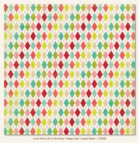 My Minds Eye - Lime Twist - Life of the Party - Happy Day - Argyle Paper