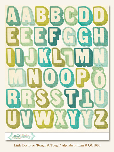 My Minds Eye - Quite Contrary - Little Boy Blue -"Rough & Tough" Alphabet