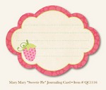 My Minds Eye - Quite Contrary - Mary Mary -"Sweetie Pie" Journaling Card