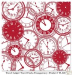 Teresa Collins Designs: Travel Ledger: Travel Clocks 12 x 12 Transparencies